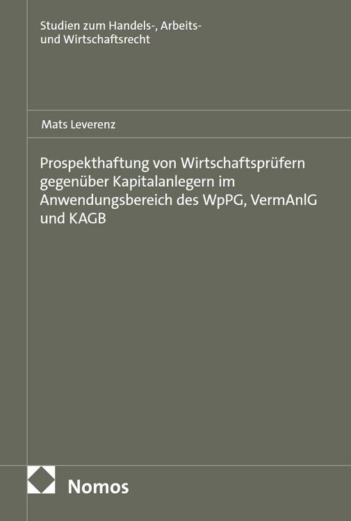 Produktbild: Prospekthaftung von Wirtschaftspr&uuml;fern gegen&uuml;ber Kapitalanlegern im Anwendungsbereich des WpPG, VermAnlG und KAGB