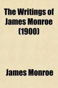 Produktbild: The Writings of James Monroe (Volume 3); Including a Collection of His Public and Private Papers and Correspondence Now for the First Time