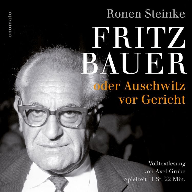 Produktbild: Fritz Bauer oder Auschwitz vor Gericht