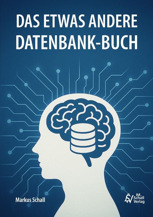 Produktbild: Das etwas andere Datenbank-Buch
