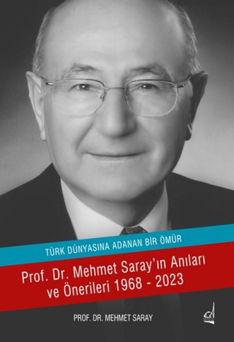 Produktbild: T&uuml;rk D&uuml;nyasina Adanan &Ouml;m&uuml;r - Prof. Dr. Mehmet Sarayin Anilari ve &Ouml;nerileri 1968-2023