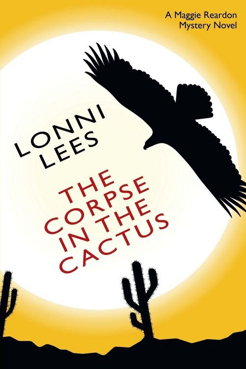 Produktbild: The Corpse in the Cactus - A Maggie Reardon Mystery