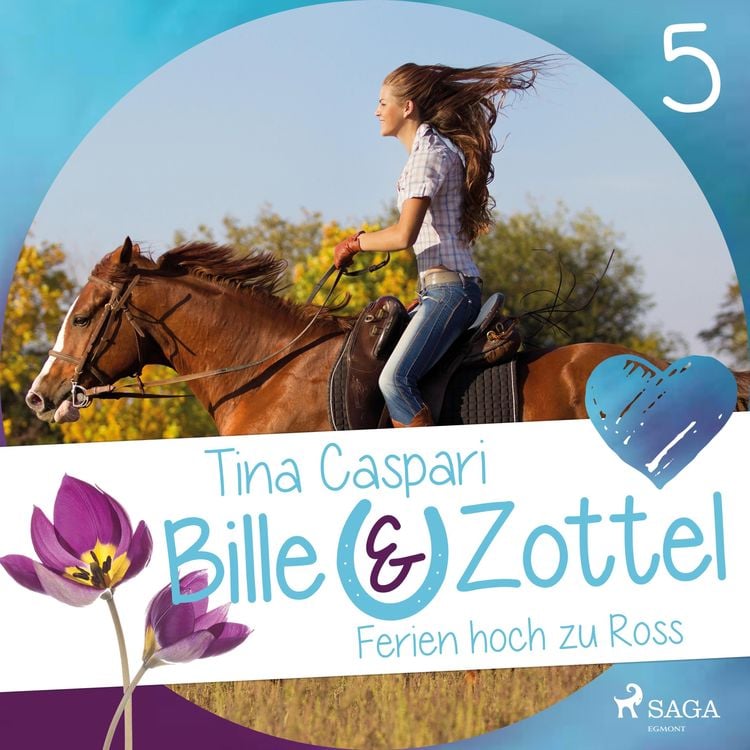 Produktbild: Ferien hoch zu Ross - Bille und Zottel 5 (Ungek&uuml;rzt)