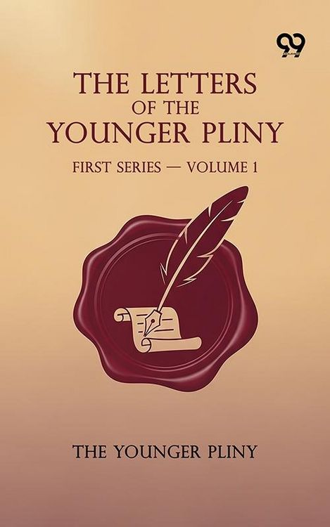 Produktbild: Letters Of The Younger Pliny: First Series - Volume 1