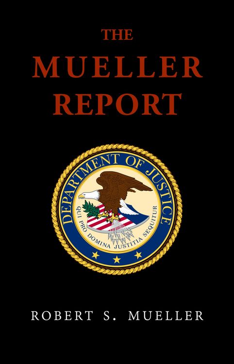 Produktbild: Mueller Report: Final Special Counsel Report of President Donald Trump and Russia Collusion