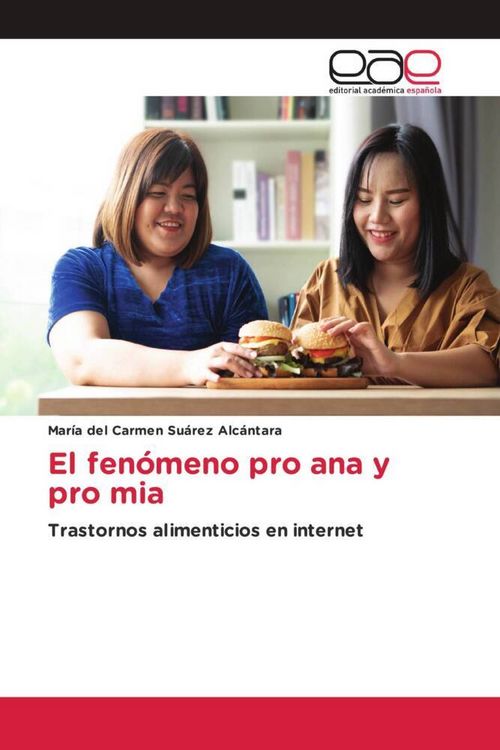 Produktbild: El fen&oacute;meno pro ana y pro mia