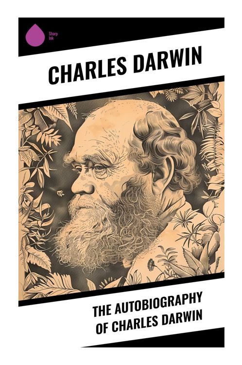 Produktbild: The Autobiography of Charles Darwin