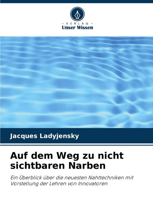 Produktbild: Auf dem Weg zu nicht sichtbaren Narben