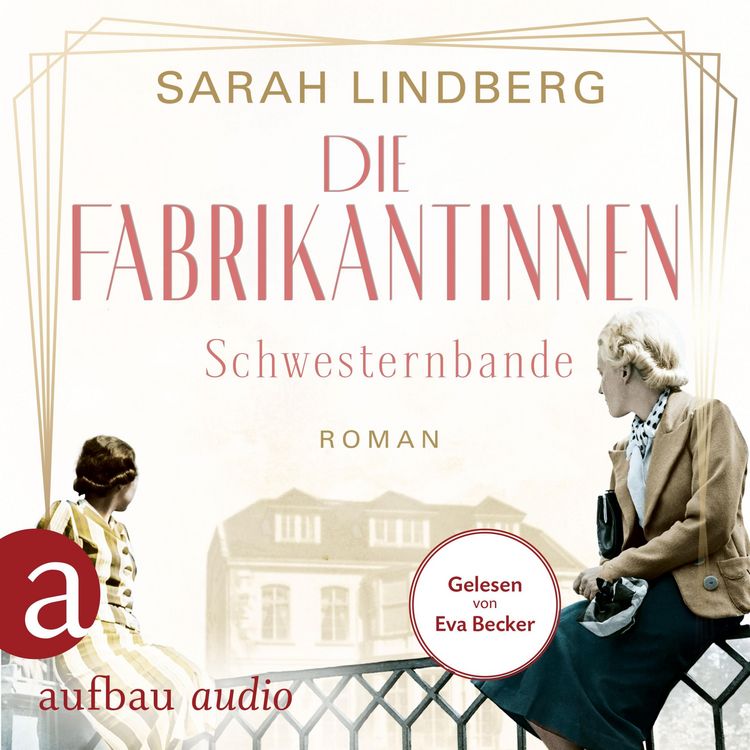 Produktbild: Die Fabrikantinnen - Schwesternbande