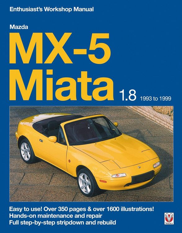 Produktbild: Mazda MX-5 Miata 1.8 Enthusiast's Workshop Manual