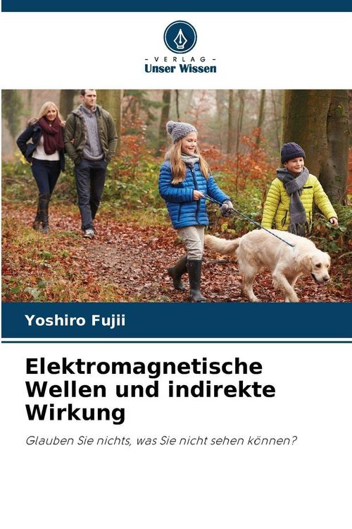 Produktbild: Elektromagnetische Wellen und indirekte Wirkung