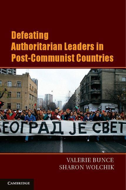 Produktbild: Defeating Authoritarian Leaders in Postcommunist Countries