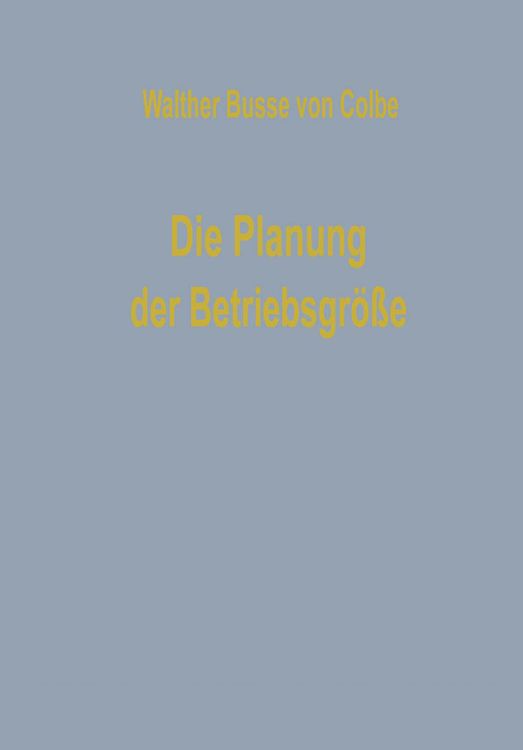 Produktbild: Die Planung der Betriebsgr&ouml;&szlig;e