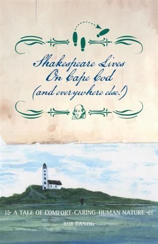 Produktbild: Shakespeare Lives on Cape Cod (and everywhere else!)