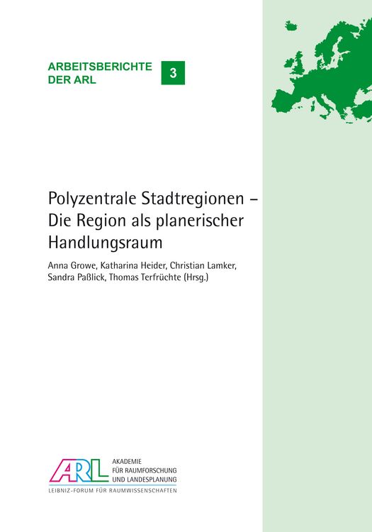 Produktbild: Polyzentrale Stadtregionen - Die Region als planerischer Handlungsraum