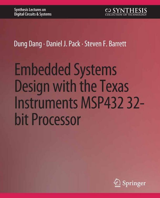 Produktbild: Embedded Systems Design with the Texas Instruments MSP432 32-bit Processor
