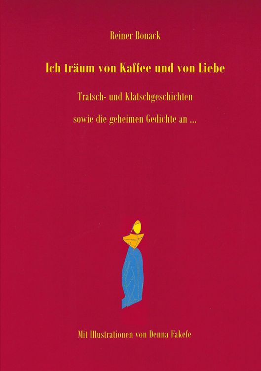 Produktbild: Ich tr&auml;um von Kaffee und von Liebe
