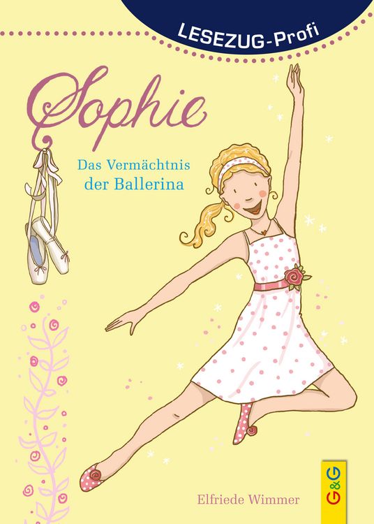Produktbild: LESEZUG/Profi: Sophie - Das Verm&auml;chtnis der Ballerina