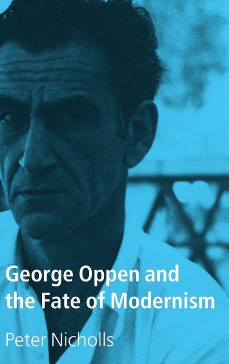 Produktbild: George Oppen and the Fate of Modernism