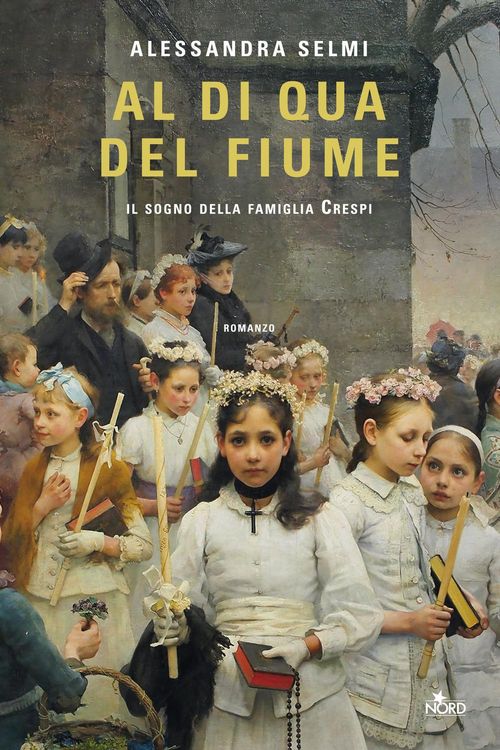 Produktbild: Al di qua del fiume. Il sogno della famiglia Crespi