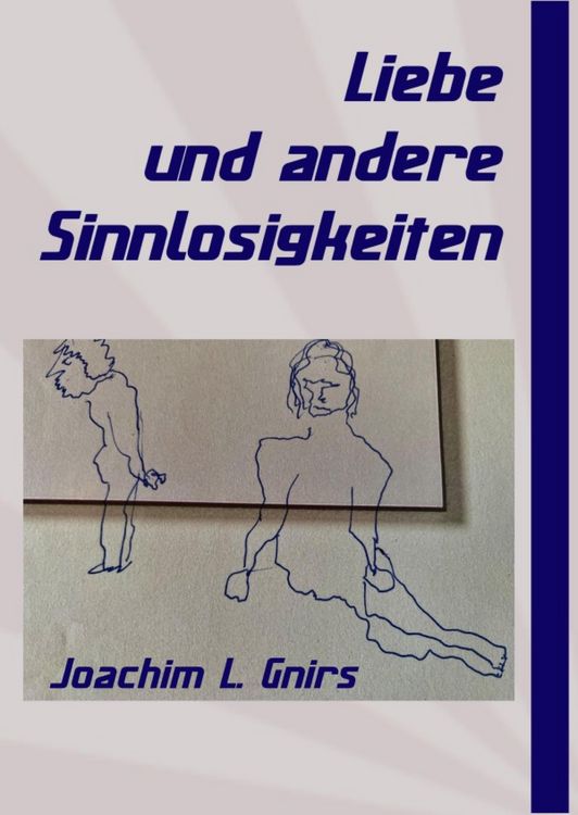 Produktbild: Liebe und andere Sinnlosigkeiten