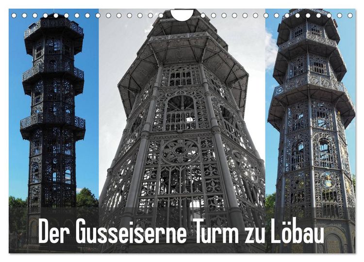 Produktbild: Der Gusseiserne Turm zu L&ouml;bau (Wandkalender 2026 DIN A4 quer), CALVENDO Monatskalender