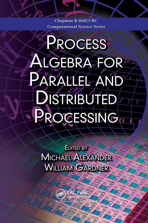 Produktbild: Process Algebra for Parallel and Distributed Processing