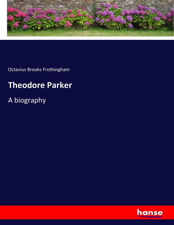 Produktbild: Theodore Parker