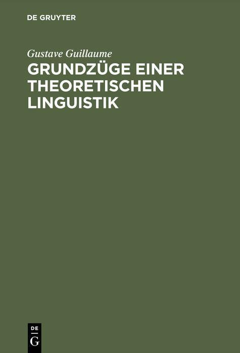 Produktbild: Grundz&uuml;ge einer theoretischen Linguistik