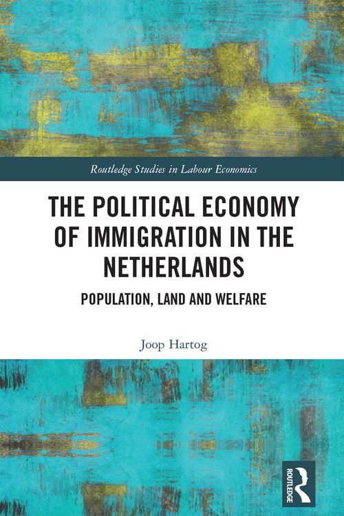 Produktbild: The Political Economy of Immigration in The Netherlands