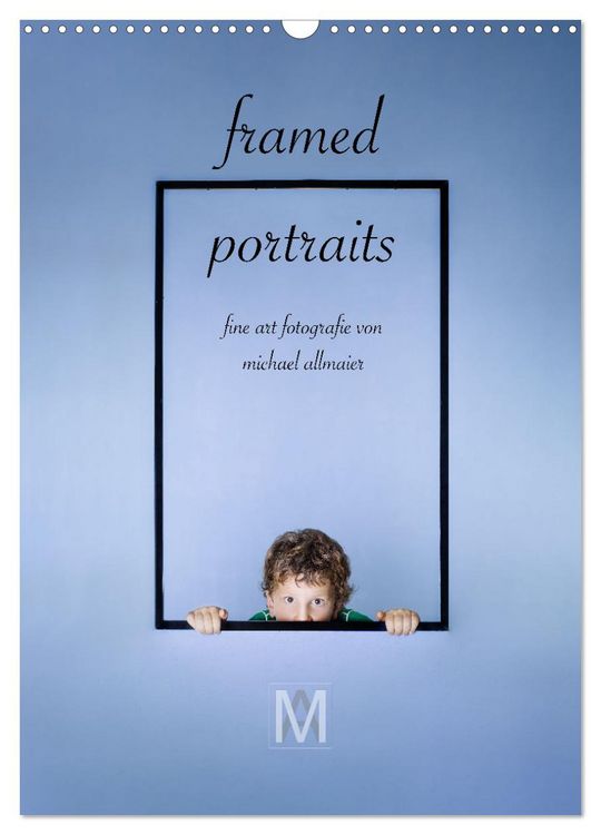 Produktbild: framed portraits - fine art Fotografie von Michael Allmaier (Wandkalender 2026 DIN A3 hoch), CALVENDO Monatskalender