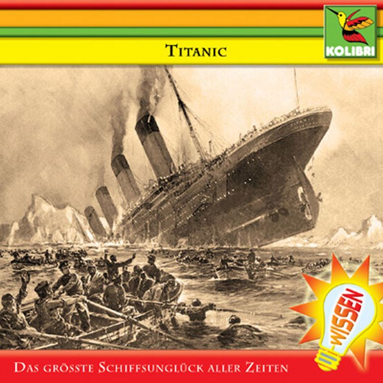 Produktbild: Titanic - Das gr&ouml;&szlig;te Schiffsungl&uuml;ck aller Zeiten