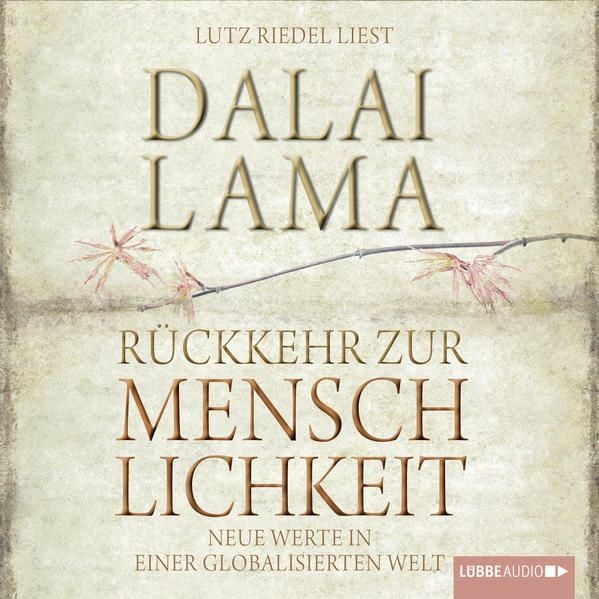 Produktbild: R&uuml;ckkehr zur Menschlichkeit: Neue Werte in einer globalisierten Welt