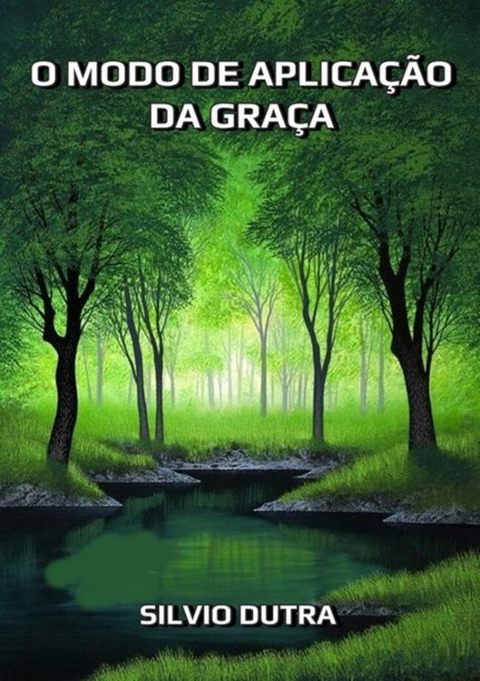 Produktbild: O Modo De Aplica&ccedil;&atilde;o Da Gra&ccedil;a