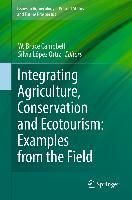 Produktbild: Integrating Agriculture, Conservation and Ecotourism: Examples from the Field