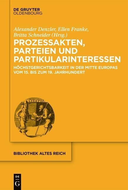 Produktbild: Prozessakten, Parteien, Partikularinteressen