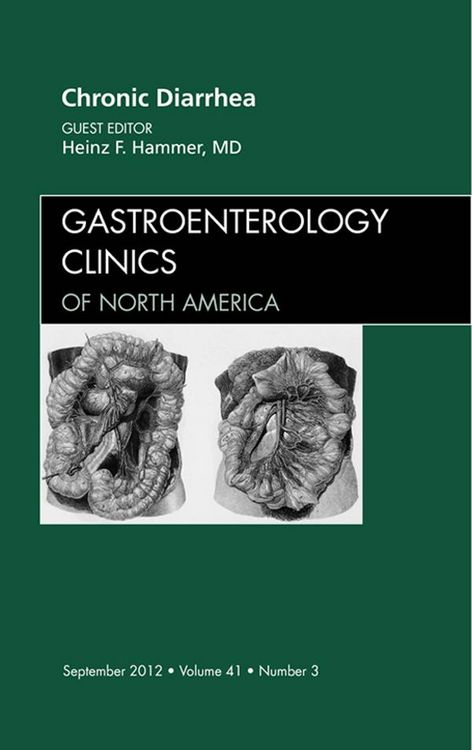 Produktbild: Chronic Diarrhea, An Issue of Gastroenterology Clinics