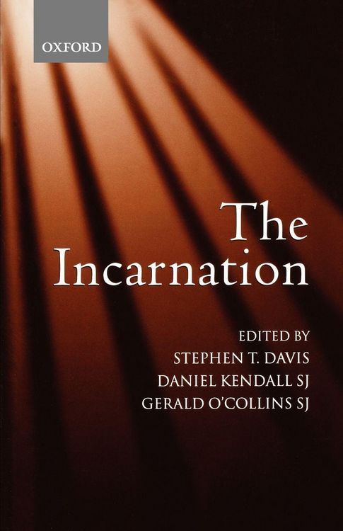 Produktbild: The Incarnation An Interdisciplinary Symposium on the Incarnation of the Son of God