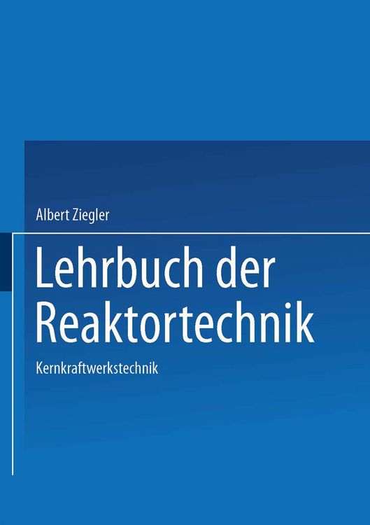 Produktbild: Lehrbuch der Reaktortechnik