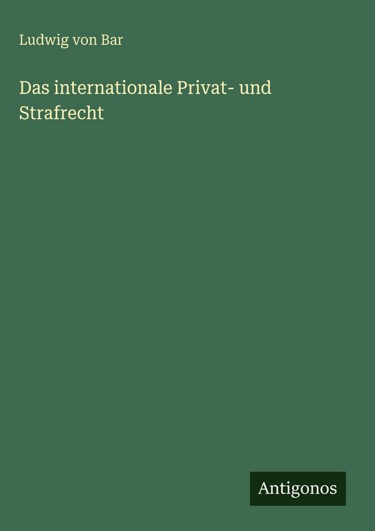 Produktbild: Das internationale Privat- und Strafrecht