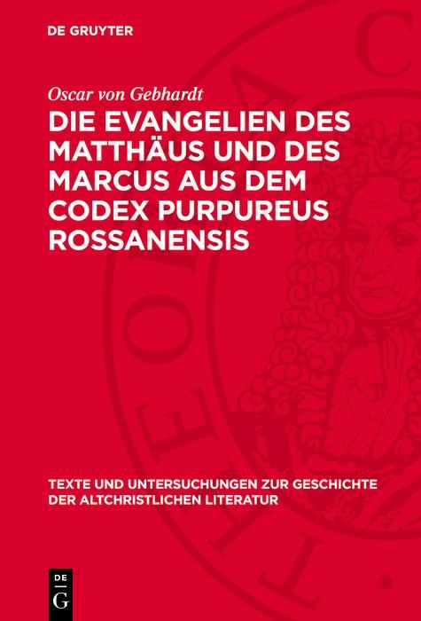 Produktbild: Die Evangelien des Matth&auml;us und des Marcus aus dem Codex Purpureus Rossanensis