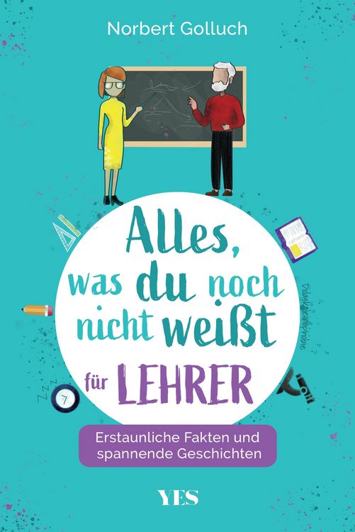 Produktbild: Alles, was du noch nicht wei&szlig;t - f&uuml;r Lehrer