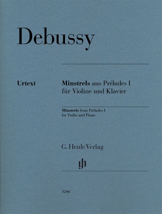 Produktbild: Claude Debussy - Minstrels aus Pr&eacute;ludes I f&uuml;r Violine und Klavier