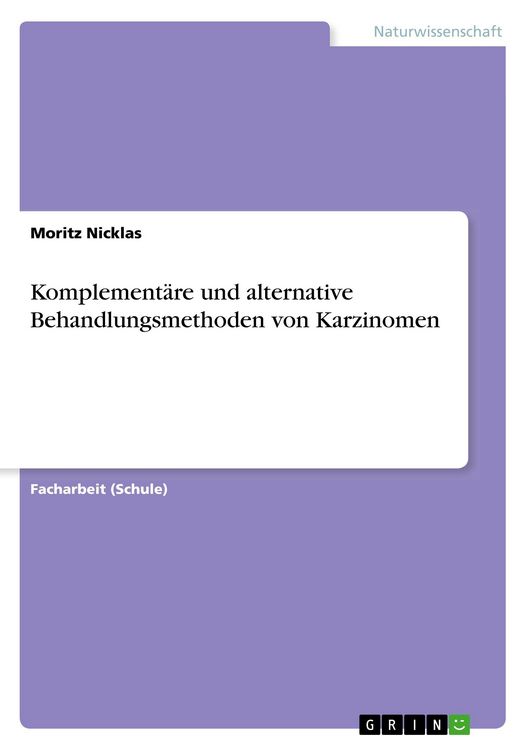 Produktbild: Komplement&auml;re und alternative Behandlungsmethoden von Karzinomen