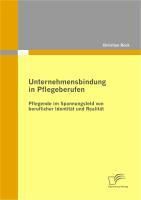 Produktbild: Unternehmensbindung in Pflegeberufen