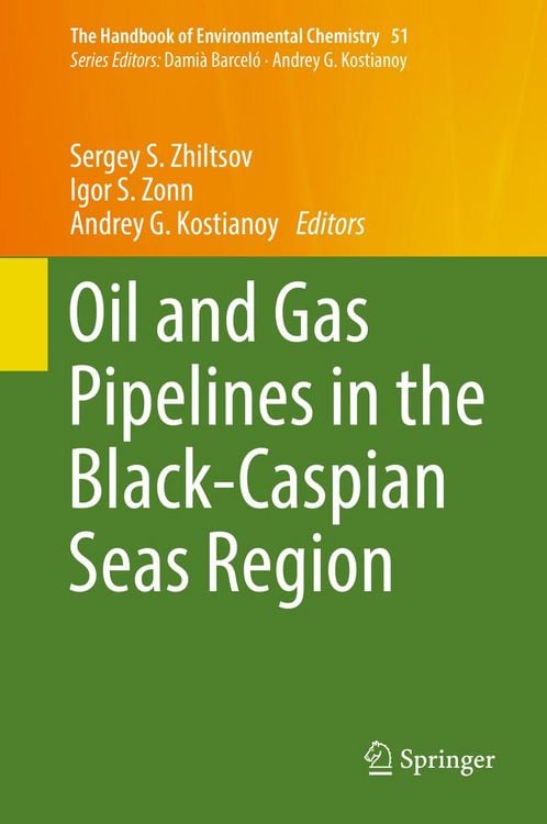 Produktbild: Oil and Gas Pipelines in the Black-Caspian Seas Region