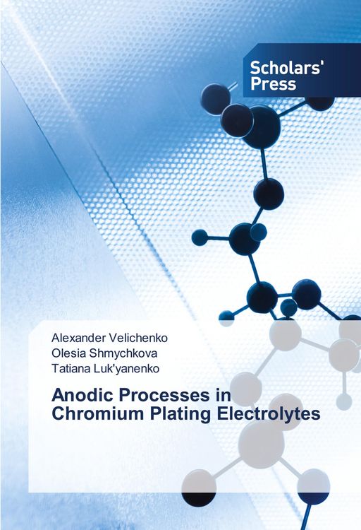Produktbild: Anodic Processes in Chromium Plating Electrolytes