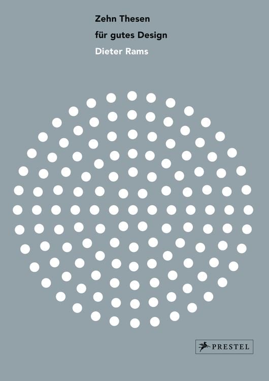 Produktbild: Zehn Thesen f&uuml;r gutes Design: Dieter Rams