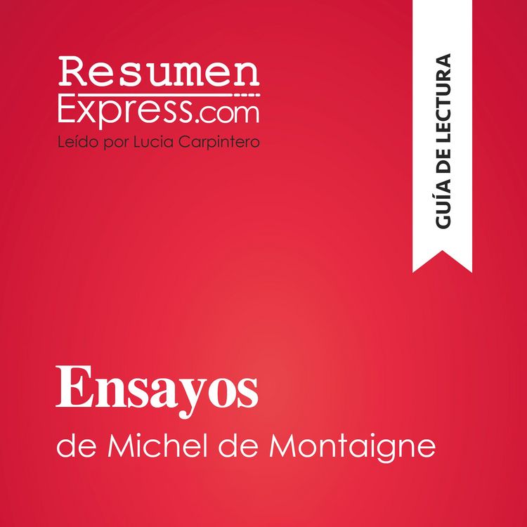 Produktbild: Ensayos de Michel de Montaigne (Gu&iacute;a de lectura)