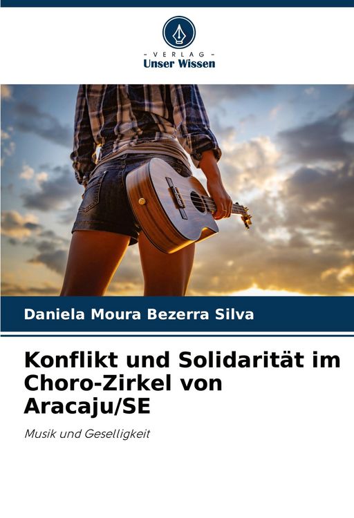 Produktbild: Konflikt und Solidarit&auml;t im Choro-Zirkel von Aracaju/SE
